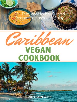 cover image of Caribbean Vegan Cookbook